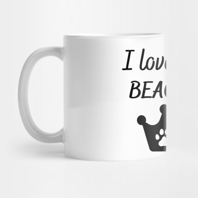 I love my Beagle by Word and Saying